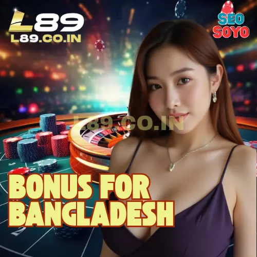 L89 - Bonus For Bangladesh